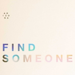 A R I Z O N A - Find Someone